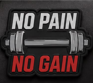 No Pain No Gain Patch